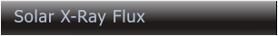 Solar X-Ray Flux Solar X-Ray Flux