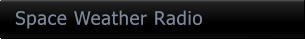 Space Weather Radio Space Weather Radio