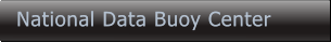 National Data Buoy Center National Data Buoy Center
